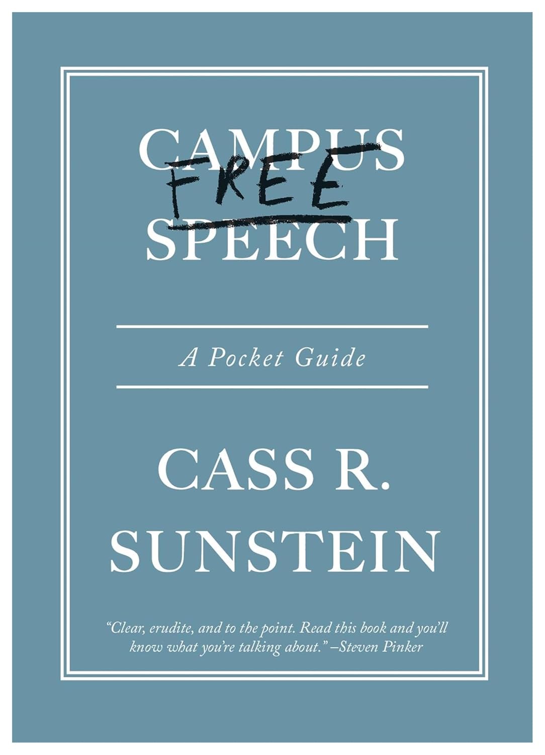 Book Cover: Campus Free Speech: A Pocket Guide