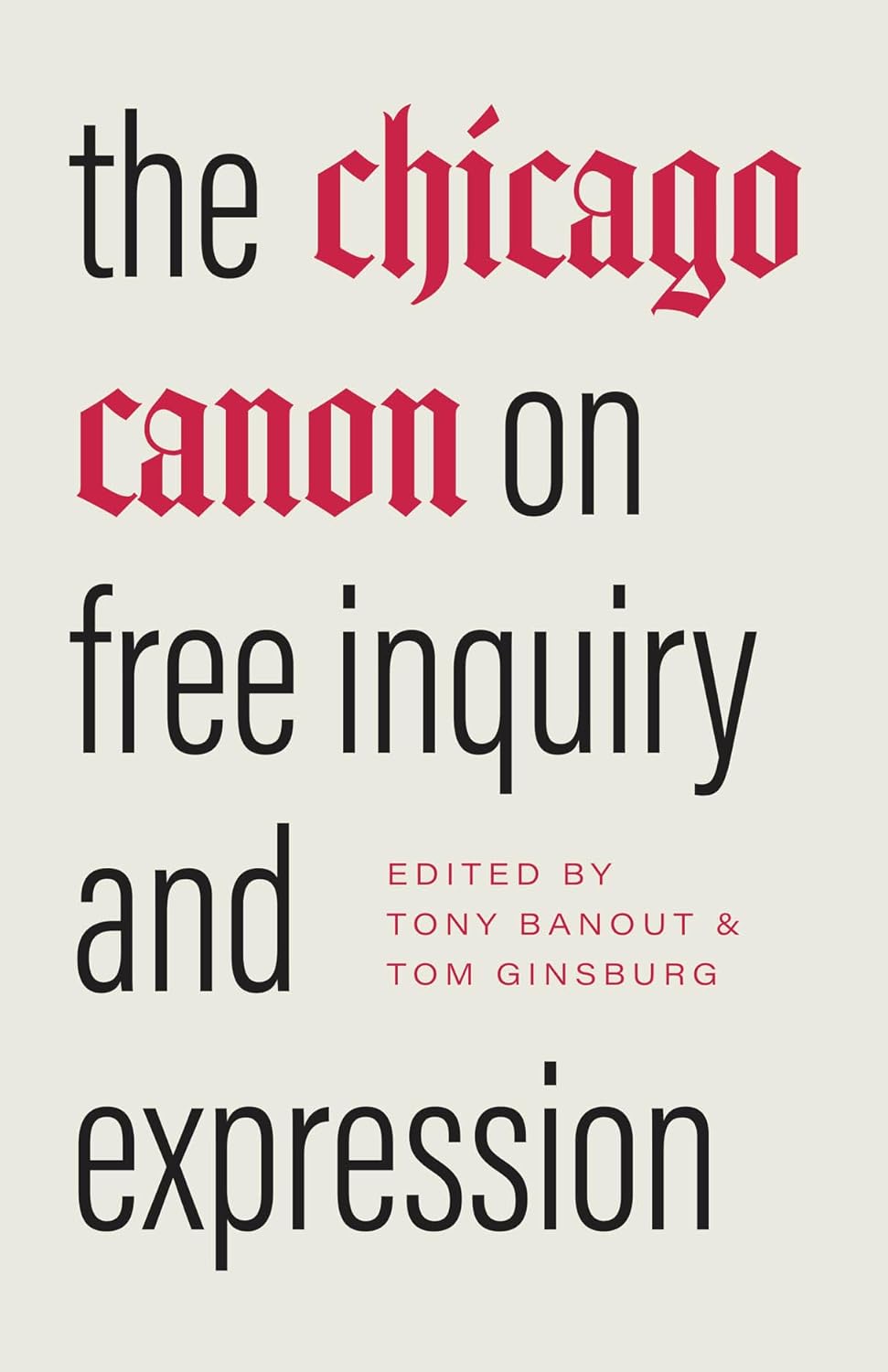 Book Cover: The Chicago Canon on Free Inquiry and Expression