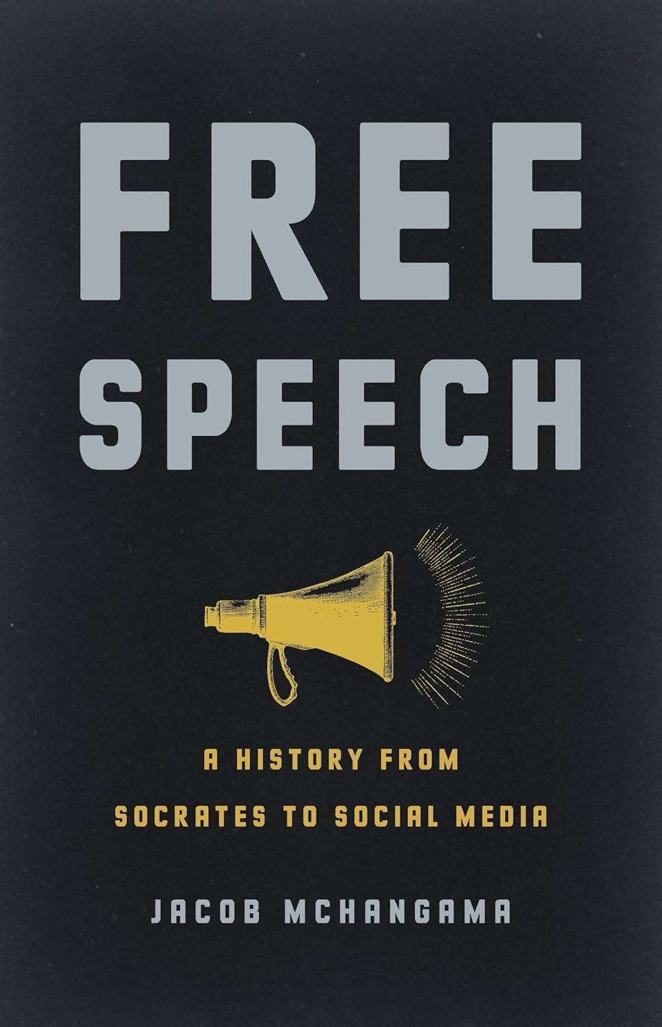 Book Cover: Free Speech: A Global History