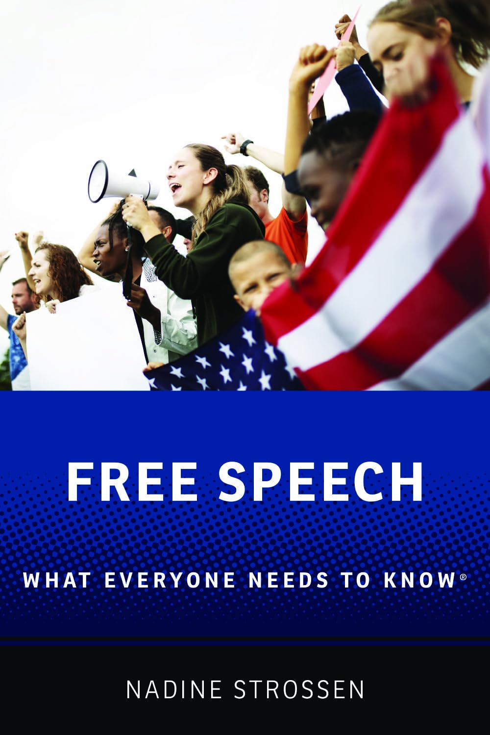 Book Cover: Free Speech: What Everyone Needs to Know