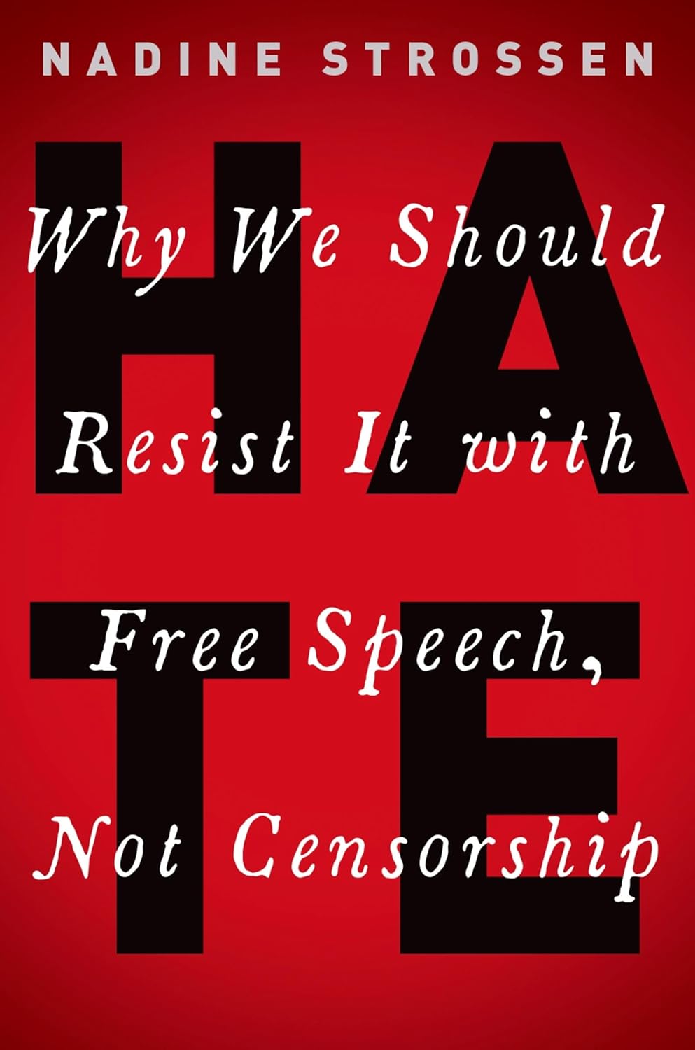 Book Cover: Hate: Why We Should Resist It