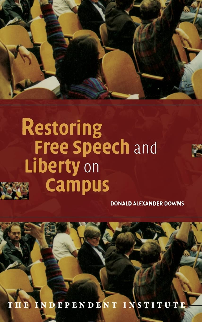 Book Cover: Restoring Free Speech and Liberty on Campus