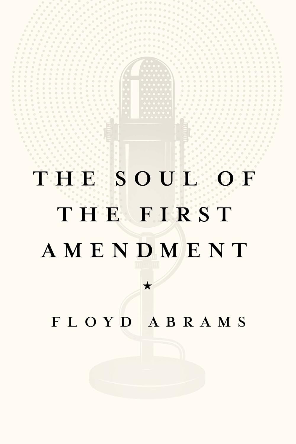Book Cover: The Soul of the First Amendment