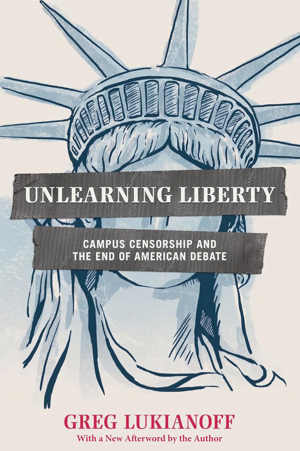 Book Cover: Unlearning Liberty